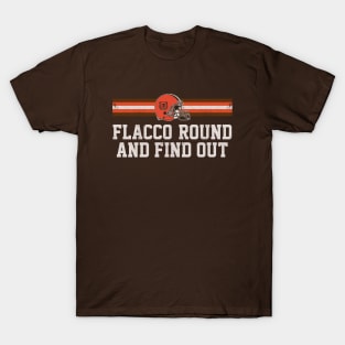 Flacco Round and Find Out T-Shirt